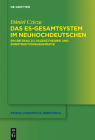 Das Es-Gesamtsystem Im Neuhochdeutschen: Ein Beitrag Zu Valenztheorie Und Konstruktionsgrammatik (Studia Linguistica Germanica #120) By Dániel Czicza Cover Image
