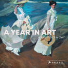 A Year in Art: A Painting A Day By Prestel Publishing (Editor) Cover Image