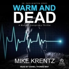 Warm and Dead Cover Image