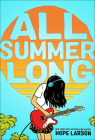 All Summer Long By Hope Larson, Hope Larson (Illustrator) Cover Image
