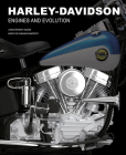 Harley-Davidson: Engines and Evolution By Christopher P. Baker, Marco De Fabianis Manferto (Designed by) Cover Image