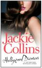 Hollywood Divorces (The Hollywood Series #5) By Jackie Collins Cover Image