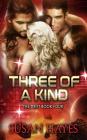 Three Of A Kind By Susan Hayes Cover Image