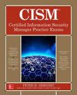 Cism Certified Information Security Manager Practice Exams Cover Image