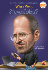 Who Was Steve Jobs? (Who Was?) By Pam Pollack, Meg Belviso, Who HQ, John O'Brien (Illustrator) Cover Image
