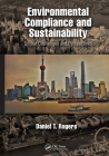 Environmental Compliance and Sustainability: Global Challenges and Perspectives By Daniel Rogers Cover Image