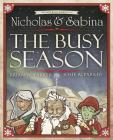 Nicholas & Sabina in The Busy Season By Josie a. Parker, Brian W. Parker Cover Image