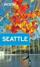 Moon Seattle (Travel Guide) By Allison Williams Cover Image