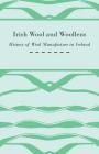 Irish Wool and Woollens - History of Wool Manufacture in Ireland Cover Image