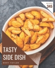 345 Tasty Side Dish Recipes: Best-ever Side Dish Cookbook for Beginners Cover Image