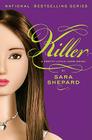 Pretty Little Liars #6: Killer By Sara Shepard Cover Image