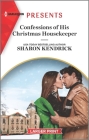 Confessions of His Christmas Housekeeper: An Uplifting International Romance Cover Image