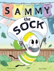 Sammy the Sock By Shanna Polan, Fay Stayer (Illustrator) Cover Image