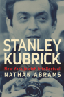 Stanley Kubrick: New York Jewish Intellectual Cover Image