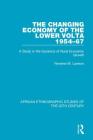 The Changing Economy of the Lower VOLTA 1954-67: A Study in the Dynanics of Rural Economic Growth By Rowena M. Lawson Cover Image
