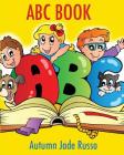 ABC Book By Marissa Kemp (Illustrator), Autumn Jade Russo Cover Image