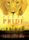 Feral Pride By Cynthia Leitich Smith Cover Image