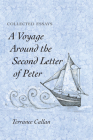A Voyage Around the Second Letter of Peter By Terrance Callan Cover Image