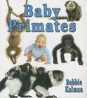 Baby Primates (It's Fun to Learn about Baby Animals) Cover Image
