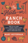 Hands-On Ranch Book By Mary Heffernan Cover Image