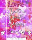 Creative Doodle Designs: Valentine's Day By Helena Ann DeLuca Cover Image