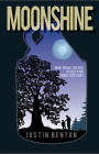 Moonshine By Justin Benton Cover Image