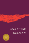 Vexations (Phoenix Poets) By Annelyse Gelman Cover Image
