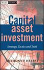 Capital Asset Investment: Strategy, Tactics and Tools (Wiley Finance #243) Cover Image