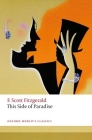 This Side of Paradise (Oxford World's Classics) Cover Image