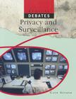 Privacy and Surveillance (Ethical Debates) Cover Image