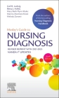 Mosby's Guide to Nursing Diagnosis, 6th Edition Revised Reprint with 2021-2023 Nanda-I(r) Updates By Gail B. Ladwig, Betty J. Ackley, Mary Beth Flynn Makic Cover Image