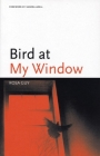 Bird at My Window (Black Arts Movement) Cover Image
