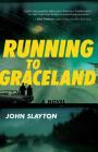 Running to Graceland Cover Image