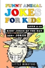 Jokes for kids: 300 of the silliest and funniest Jokes to make your kids and family laugh out loud- The best hillarious Jokes, Tricky By Little Monsters Cover Image