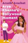 Arya Khanna's Bollywood Moment By Arushi Avachat Cover Image