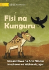 Hyena and Raven - Fisi na Kunguru By Ann Nduku, Wiehan de Jager (Illustrator) Cover Image