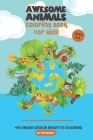 Awesome Animals Coloring Book For Kids Ages 4-8: A Great Gift for Boys & Girls, Ages 4-8 By Idesignex Coloring Book Cover Image