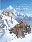 A Life With Alexandra David-Néel: Book I Cover Image