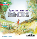 Spenser and the Rocks (I Wonder Why) By Lawrence F. Lowery Cover Image