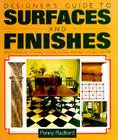 Designer's Guide to Surfaces and Finishes Cover Image
