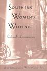 Southern Women's Writing, Colonial to Contemporary Cover Image