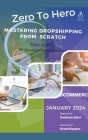 Zero to Hero: Mastering Dropshipping from Scratch Cover Image