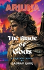 Arjuna: Blade of the Gods Cover Image