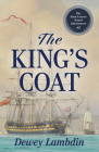 The King's Coat By Dewey Lambdin Cover Image