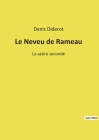 Le Neveu de Rameau: La satire seconde By Denis Diderot Cover Image