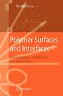 Polymer Surfaces and Interfaces: Characterization, Modification and Applications Cover Image