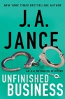Unfinished Business (Ali Reynolds Series #16) By J.A. Jance Cover Image
