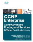 CCNP Enterprise Core Encor 350-401 and Advanced Routing Enarsi 300-410 Official Cert Guide Library Cover Image