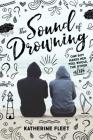 The Sound of Drowning By Katherine Fleet Cover Image