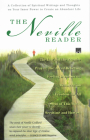 The Neville Reader: A Collection of Spiritual Writings and Thoughts on Your Inner Power to Create an Abundant Life By Neville Goddard, Neville Cover Image